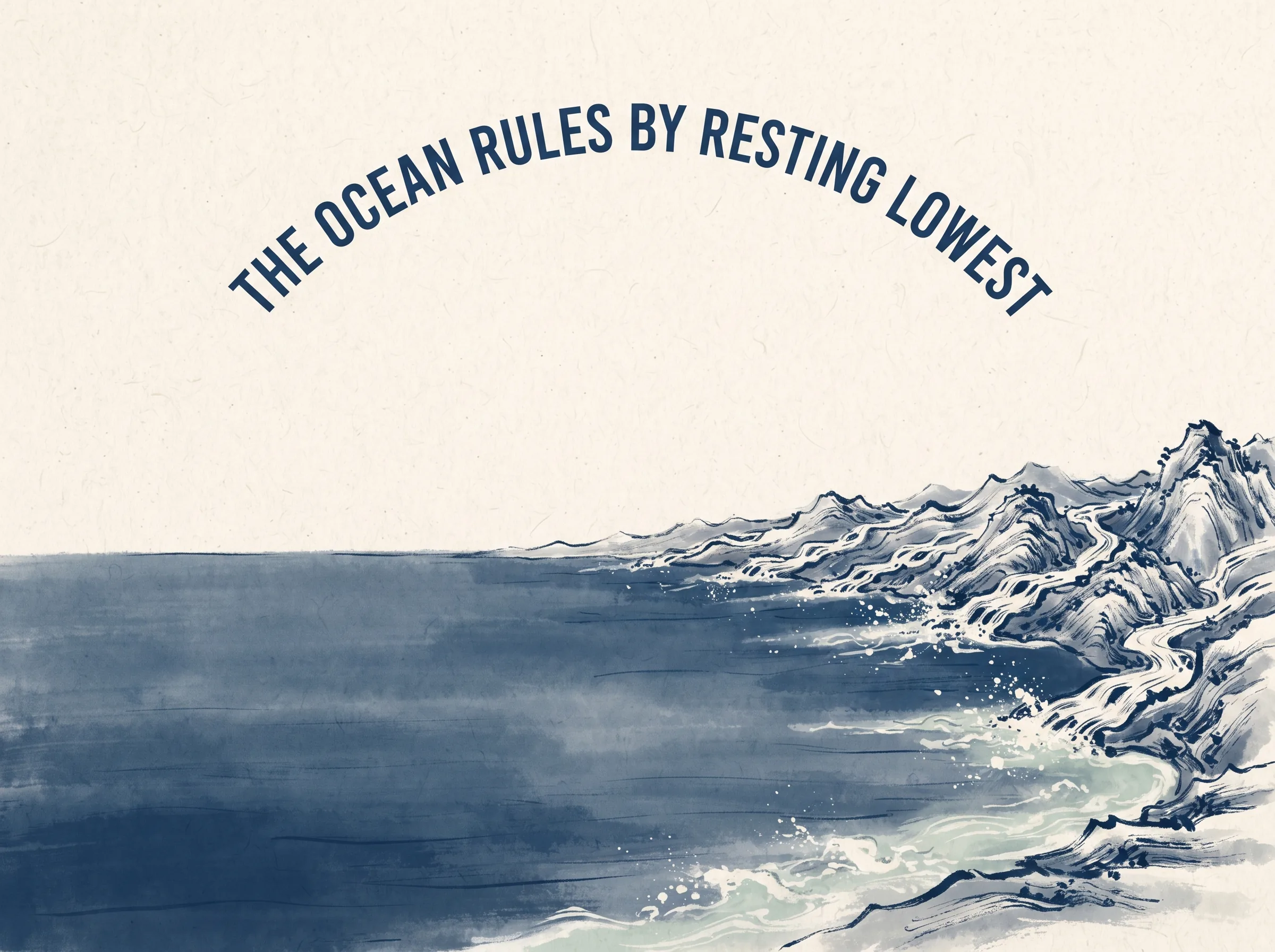 THE OCEAN RULES BY RESTING LOWEST in contemporary literati Chinese ink cartoon style with Prussian blue ink wash, sage green accents, and Xuan paper negative space, illustrating 夫唯不争故无尤：百川奔流终归大海，大海之所以为百谷王者，以其善下也；谦逊若海，天下莫能与之争, embodying 在 '## Returning to the Sea' 核心论述段落后 on ChiDestiny